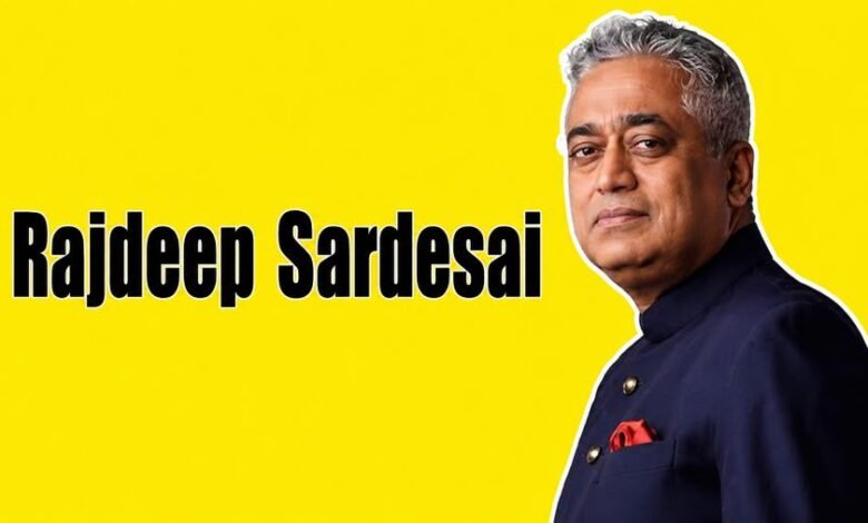 Rajdeep Sardesai